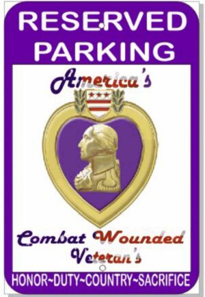 Reserved parking for combat wounded veterans sign.