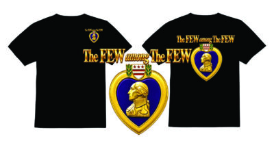 The Few with Purple Heart — For Recipients T-Shirt (8 Colors)